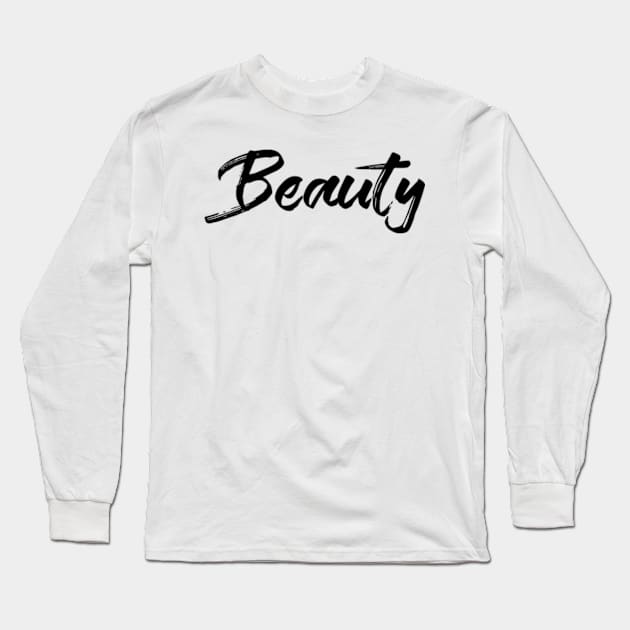 Beauty Long Sleeve T-Shirt by Shop Ovov